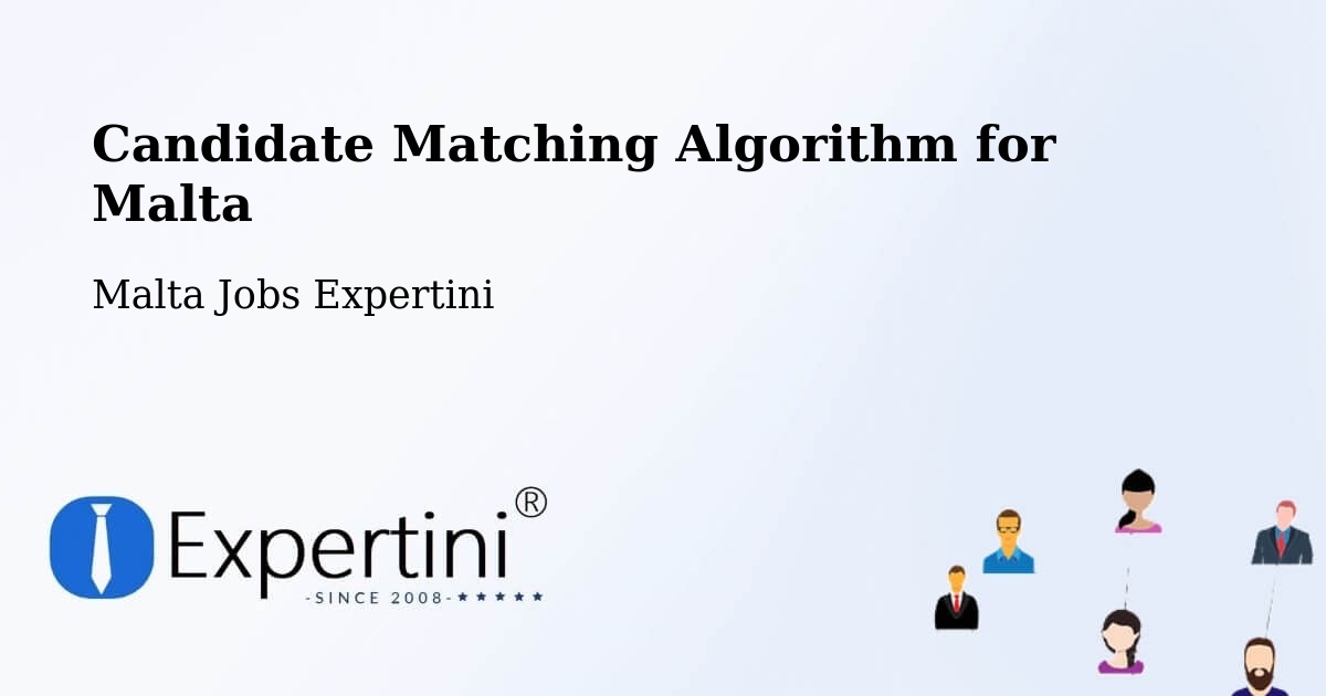 Candidate Matching Algorithm Overview – Ħamrun - Malta Jobs Expertini