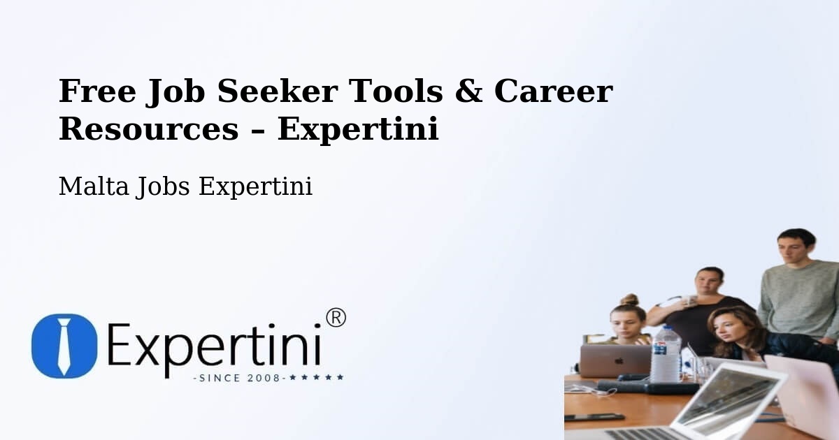 Free Job Seeker Tools & Career Resources – Ħamrun - Ħamrun, Malta Jobs Expertini