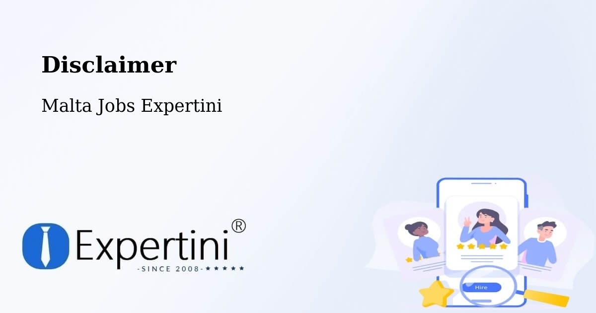Disclaimer – Ħamrun - Malta Jobs Expertini