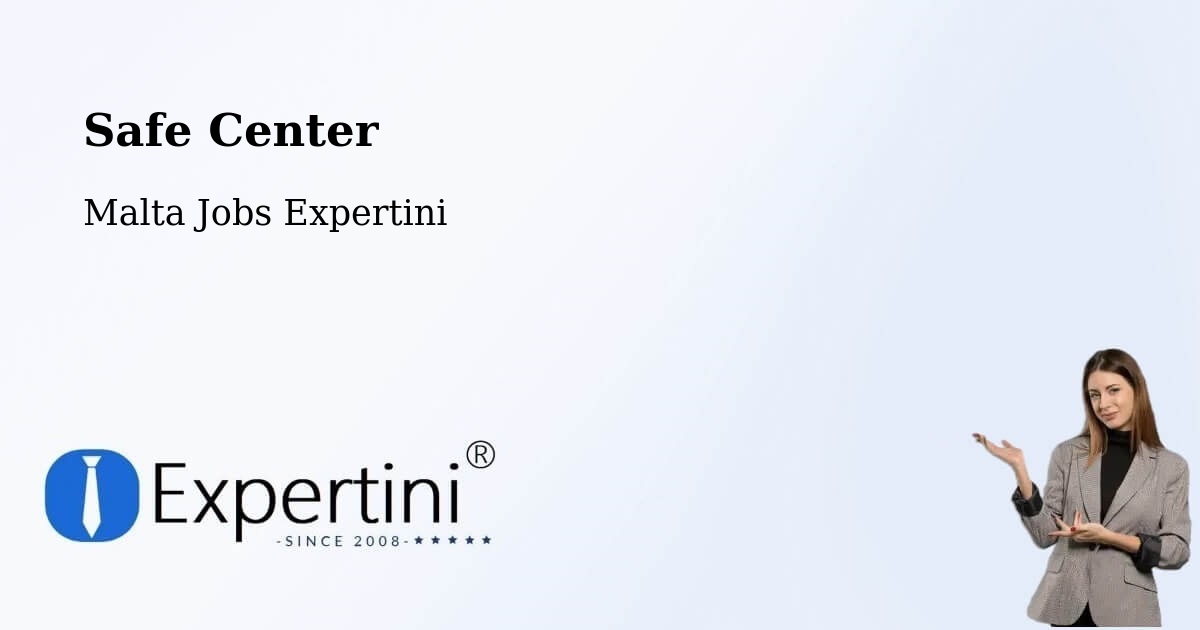 Safety Center – Ħamrun - Malta Jobs Expertini